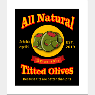 All Natural Spanish Titted Olives Posters and Art